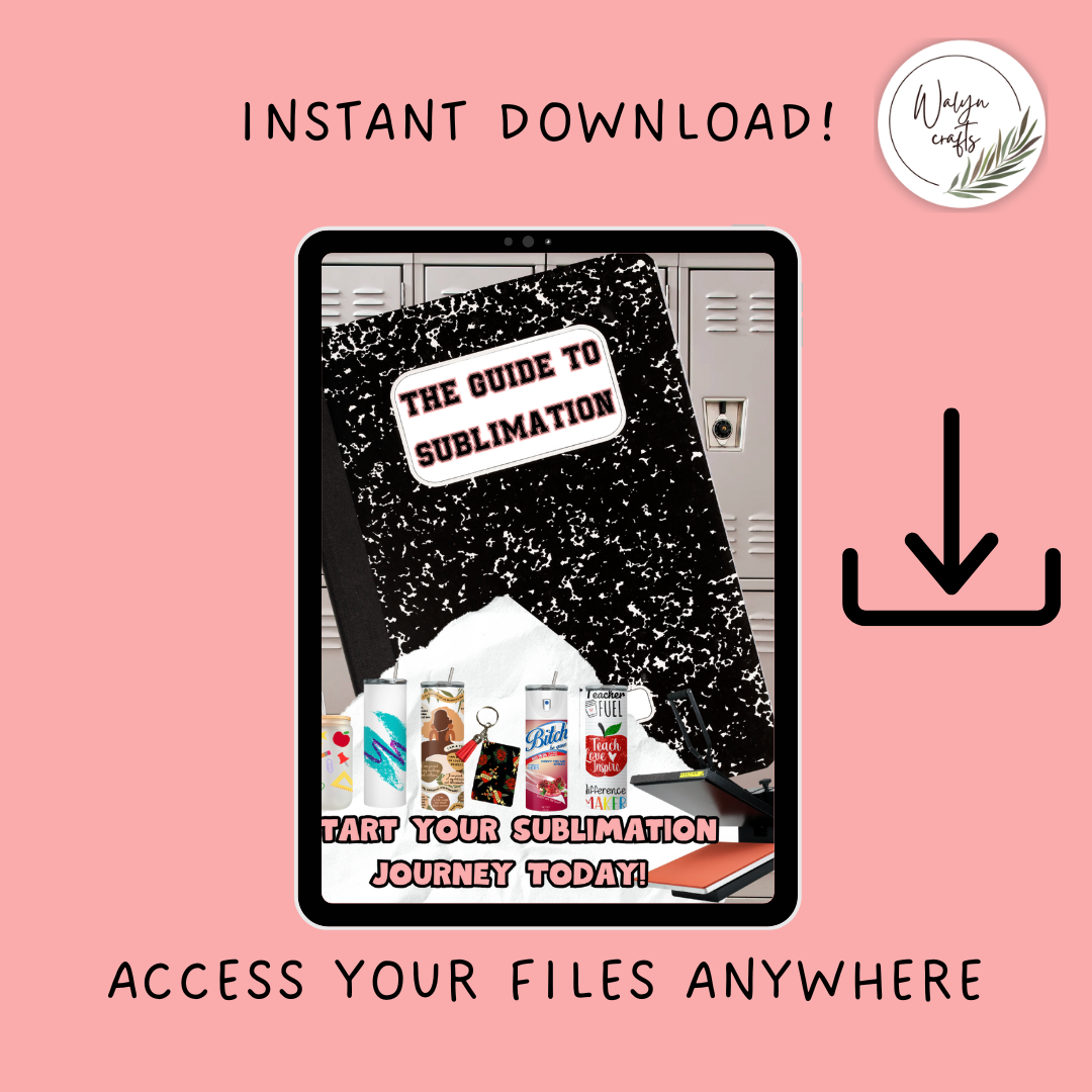 The Guide to Sublimation E-book