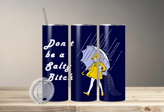 Salty Bitch 20oz Tumbler